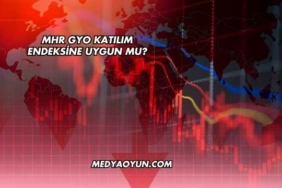 MHR GYO Katılım Endeksine Uygun mu?