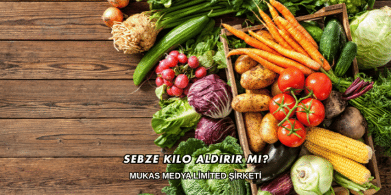 Sebze Kilo Aldırır mı?